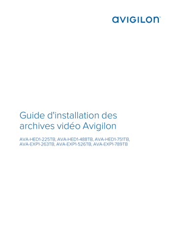 Avigilon Video Archive Guide d'installation | Fixfr