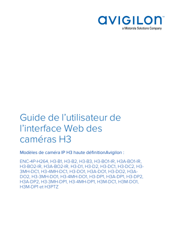 Avigilon H3 Camera Web Interface Mode d'emploi | Fixfr