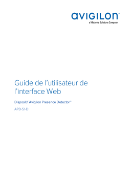 Avigilon APD Web Interface Mode d'emploi