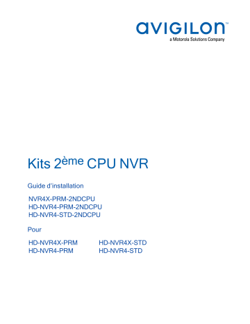 Avigilon Secondary CPU Kit for NVR (Series 4) Guide d'installation | Fixfr
