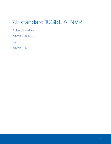 Avigilon AI NVR Standard 10GbE Kit Guide d'installation | Fixfr