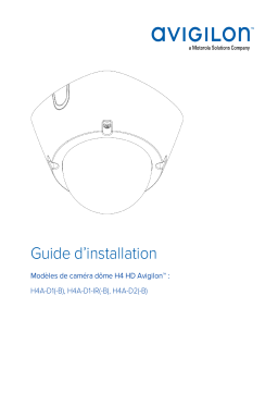 Avigilon H4A Dome Camera (Surface, Indoor) Guide d'installation