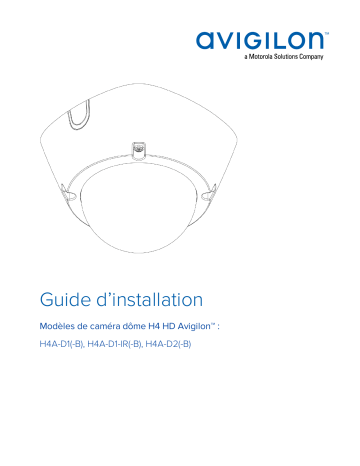 Avigilon H4A Dome Camera (Surface, Indoor) Guide d'installation | Fixfr