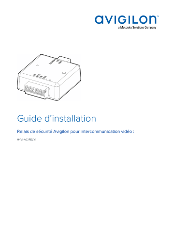 Avigilon Safety Relay for H4 Video Intercom Guide d'installation | Fixfr