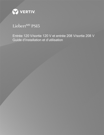 Vertiv Liebert® PSI5 Manuel utilisateur | Fixfr