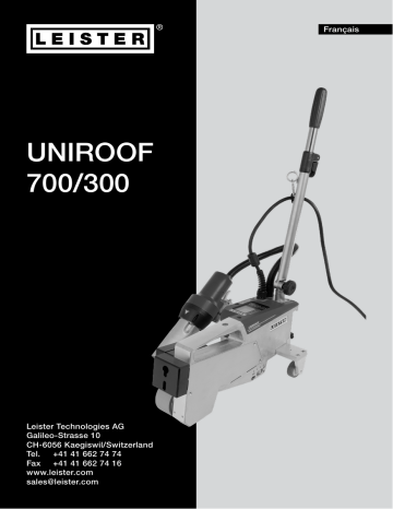 Uniroof 300 | Leister Uniroof 700 Mode d'emploi | Fixfr