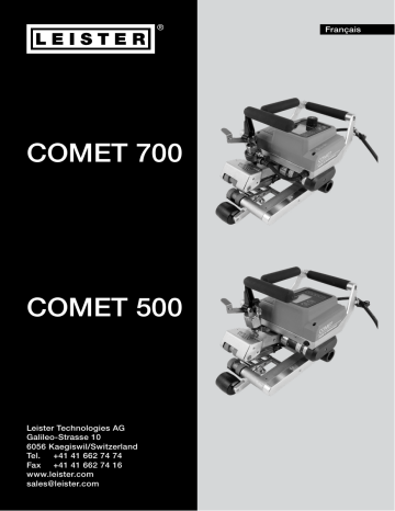 Comet 700 | Leister Comet 500 Mode d'emploi | Fixfr