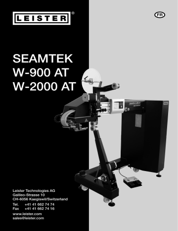 SEAMTEK W-2000 AT | Leister SEAMTEK W-900 AT Mode d'emploi | Fixfr