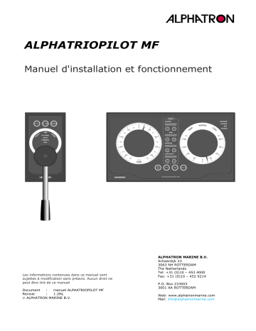 Alphatron Marine AlphaTrioPilot MF River Pilot + RAI + ROT Indicator Manuel du propriétaire | Fixfr