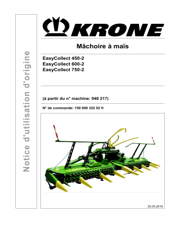 Krone EasyCollect 450-2; EasyCollect 600-2; EasyCollect 750-2 Mode d'emploi | Fixfr