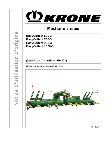 Krone EasyCollect 600-3, EasyCollect 750-3, EasyCollect 900-3, EasyCollect 1050-3 Mode d'emploi | Fixfr