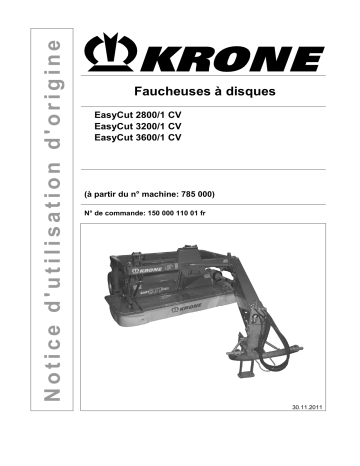 Krone EasyCut 2800/1 CV, 3200/1 CV, 3600/1 CV Mode d'emploi | Fixfr