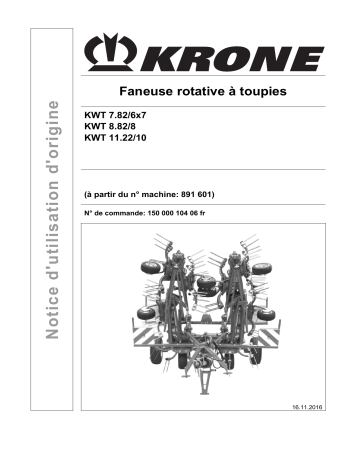 Krone KWT 7.82/6x7, KWT 8.82/8, KWT 11.22/10 Mode d'emploi | Fixfr