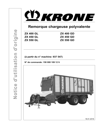 Krone ZX 400 GL/GD; ZX 450 GL/GD; ZX 550 GL/GD Mode d'emploi | Fixfr