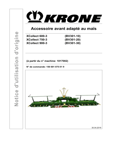 Krone BA XCollect 600-3; 750-3; 900-3 (BV301-1 Mode d'emploi | Fixfr