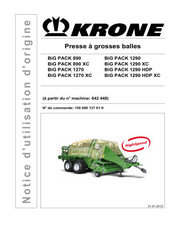 Krone BiG PACK 890, 1270, 1290 (XC), 1290 HDP (XC) Mode d'emploi | Fixfr