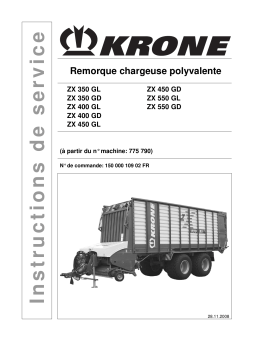 Krone ZX 350 (GD/GL), ZX 400 (GD/GL), ZX 450(GD/GL), ZX 550(GD/GL) Mode d'emploi