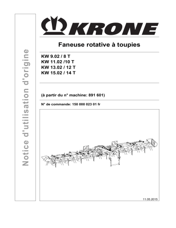 Krone KW 9.02 / 8 T, KW 11.02 / 10 T, KW 13.02 / 12 T, KW 15.02 / 14 T Mode d'emploi | Fixfr