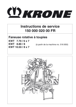 Krone KWT 7.70/6 x 7, KWT 8.80/8, KWT 10.50/8 x 7 Mode d'emploi