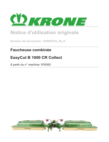 Krone EasyCut B 1000 CR Collect Mode d'emploi | Fixfr