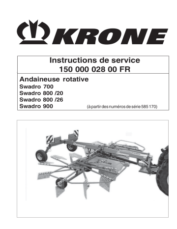 Krone Swadro 700_800/20_800/26_900 Mode d'emploi | Fixfr