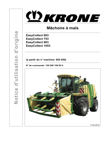 Krone EasyCollect 603, EasyCollect 753, EasyCollect 903, EasyCollect 1053 Mode d'emploi | Fixfr