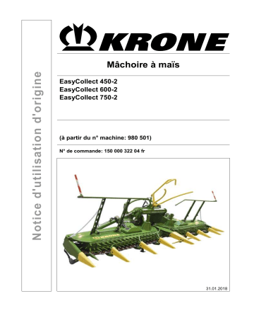 Krone EasyCollect 450-2, EasyCollect 600-2, EasyCollect 750-2 Mode d'emploi | Fixfr