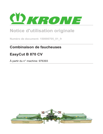 Krone EasyCut B 870 CV Mode d'emploi | Fixfr