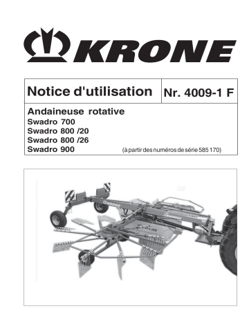 Krone Swadro 700_800/20_800/26_900 Mode d'emploi | Fixfr