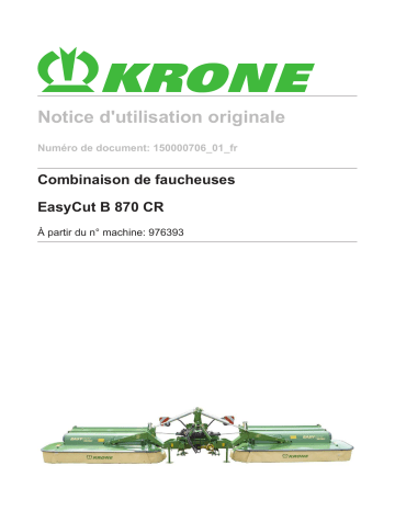 Krone EasyCut B 870 CR Mode d'emploi | Fixfr