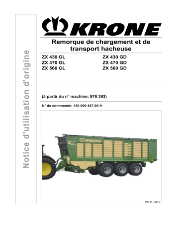 Krone ZX 430 (GL,GD), ZX 470 (GL,GD), ZX 560 (GL,GD) Mode d'emploi | Fixfr