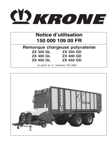 Krone ZX 350 (GD/GL), ZX 400 (GD/GL), ZX 450(GD/GL) Mode d'emploi | Fixfr