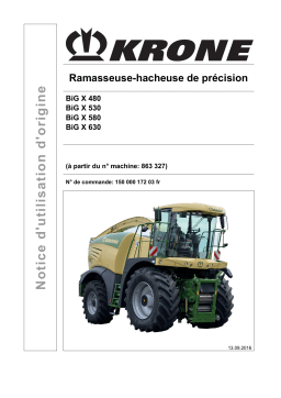 Krone BiG X 480, BiG X 530, BiG X 580, BiG X 630 Mode d'emploi