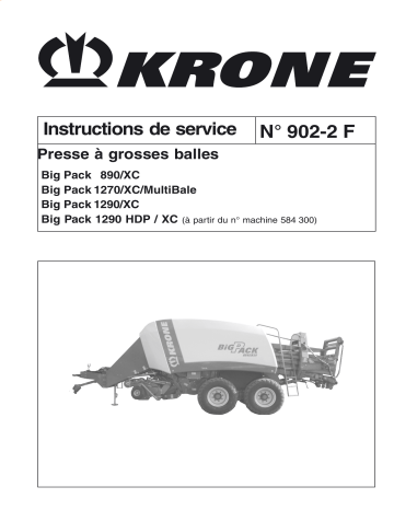 Krone BigPack 890 XC, 1270 XC MultiBale, 1290 XC, 1290 HDP / XC Mode d'emploi | Fixfr