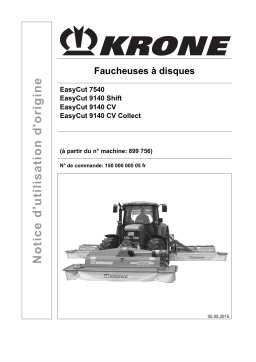 Krone EasyCut 7540, EasyCut 9140 Shift, EasyCut 9140 CV, EasyCut 9140 CV Collect Mode d'emploi