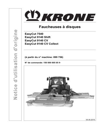 Krone EasyCut 7540, EasyCut 9140 Shift, EasyCut 9140 CV, EasyCut 9140 CV Collect Mode d'emploi | Fixfr