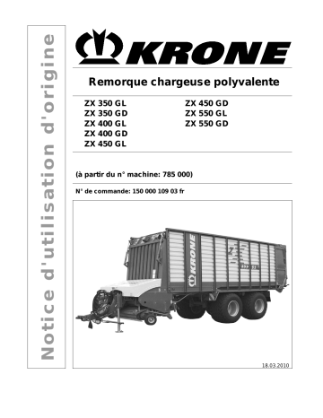 Krone ZX 350 (GD/GL), ZX 400 (GD/GL), ZX 450(GD/GL), ZX 550(GD/GL) Mode d'emploi | Fixfr