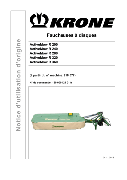 Krone ActiveMow R 200, R 240, R 280, R 320, R 360 Mode d'emploi