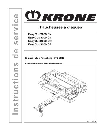 Krone EasyCut 2800, 3200 (CV,CRI) Mode d'emploi | Fixfr