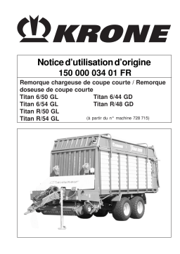 Krone Titan 6/50 GL, Titan 6/54 GL, Titan R/50 GL, Titan R/54 GL, Titan 6/44 GD, Titan R/48 GD Mode d'emploi