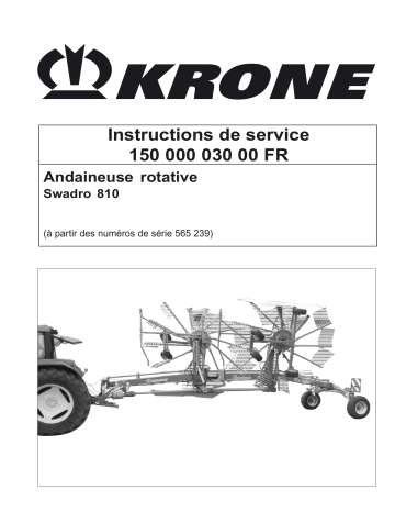 Krone Swadro 810 Mode d'emploi | Fixfr