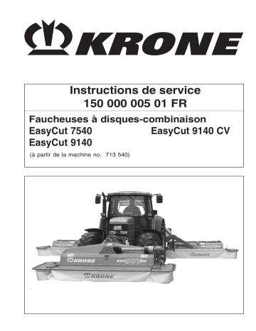 Krone EasyCut 7540, 9140, 9140 CV Mode d'emploi | Fixfr