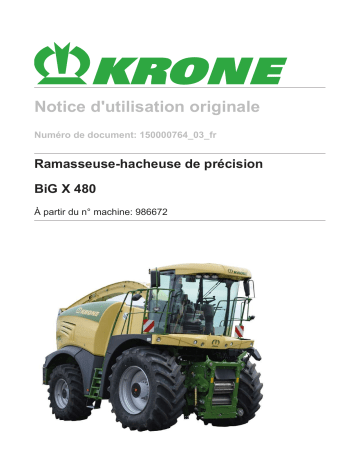 Krone BiG X 480 Mode d'emploi | Fixfr