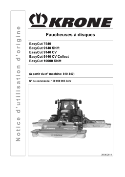 Krone EasyCut 7540, EasyCut 9140 (Shift,CV,CV Collect), EasyCut 10000 Shift Mode d'emploi