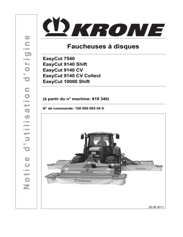 Krone EasyCut 7540, EasyCut 9140 (Shift,CV,CV Collect), EasyCut 10000 Shift Mode d'emploi | Fixfr