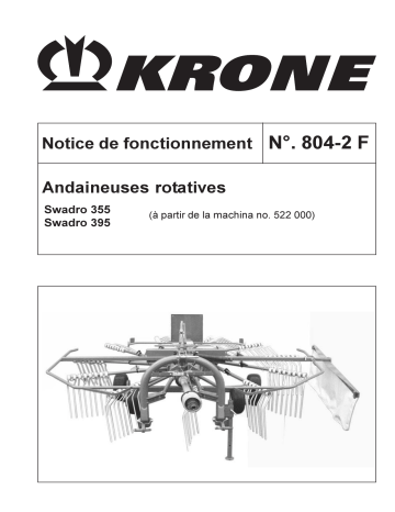 Krone Swadro 355, 395 Mode d'emploi | Fixfr