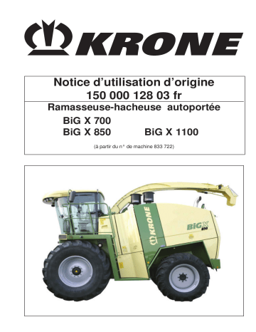 Krone BiG X 700, BiG X 850, BiG X 1100 Mode d'emploi | Fixfr
