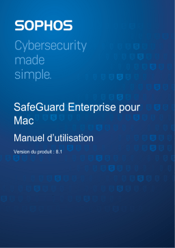 Sophos SafeGuard Enterprise pour Mac Mode d'emploi