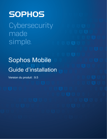 Sophos Mobile Manuel utilisateur | Fixfr