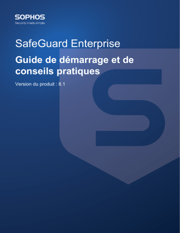 Sophos SafeGuard Enterprise Quick guide | Fixfr